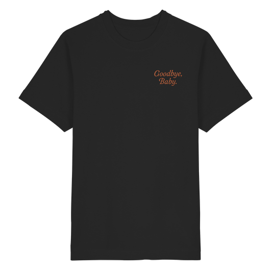 Dust & Heart Co. – Goodbye, Baby - Heavy Oversized Organic Shirt